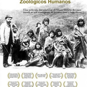 Calafate, zoológicos humanos